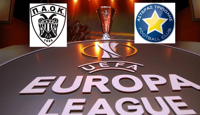 ΠΑΟΚ και Αστέρας Τρίπολης στο Europa League