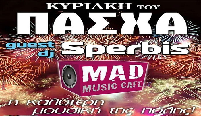 Πάσχα στην Κάλυμνο με τον "Dj Sperbis" στο "Mad Music Cafe"!!