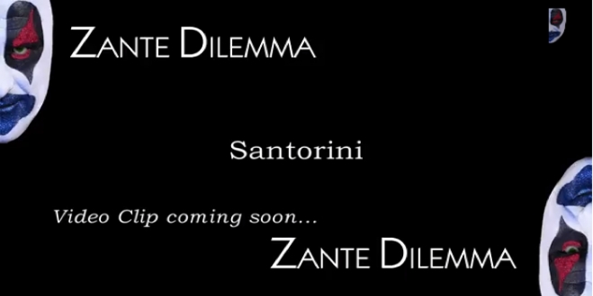 Zante Dilemma - Santorini