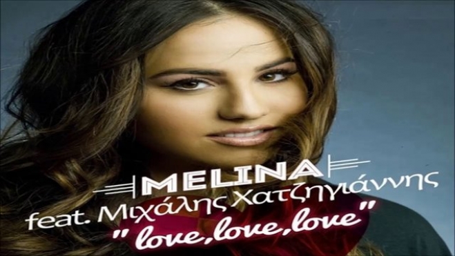 Melina Feat. Μιχάλης Χατζηγιάννης - Love, love, love