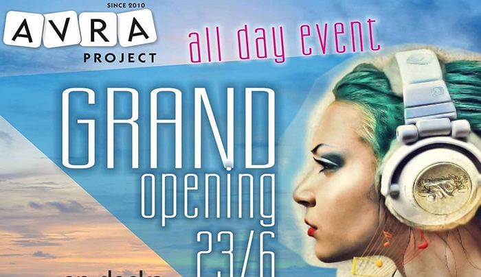 Avra Project: Grand Opening στις 23 Ιουνίου -All day event